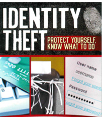 Identity Theft Awareness Brochure available in bank offices. 